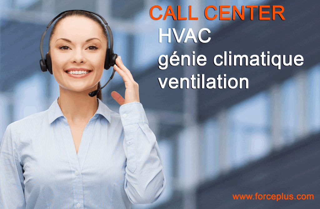 Call Center HVAC génie climatique ventilation