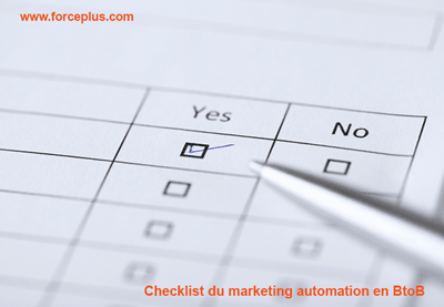 Checklist du marketing automation en BtoB | FORCE PLUS
