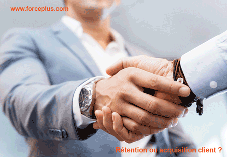 Rétention ou acquisition client