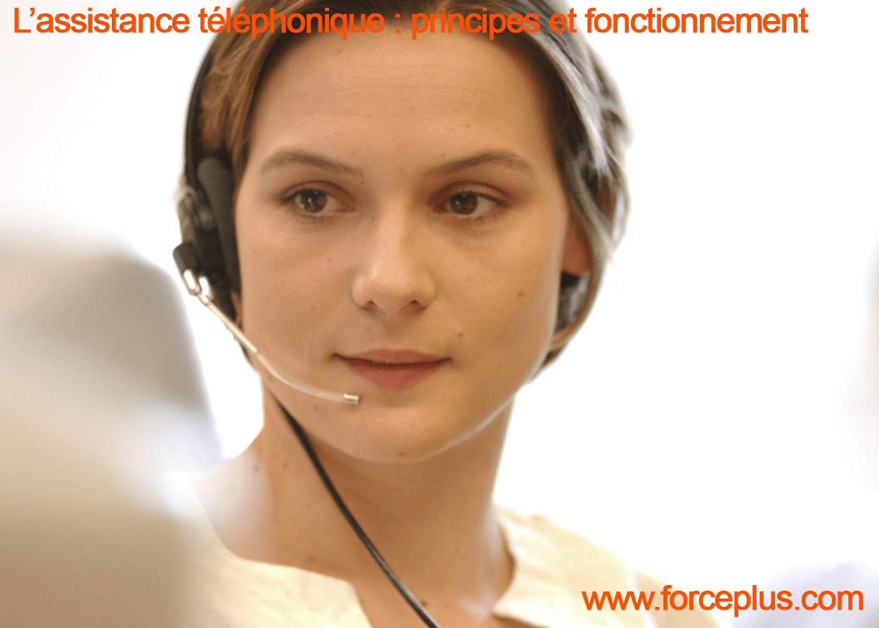 assistance téléphonique principes