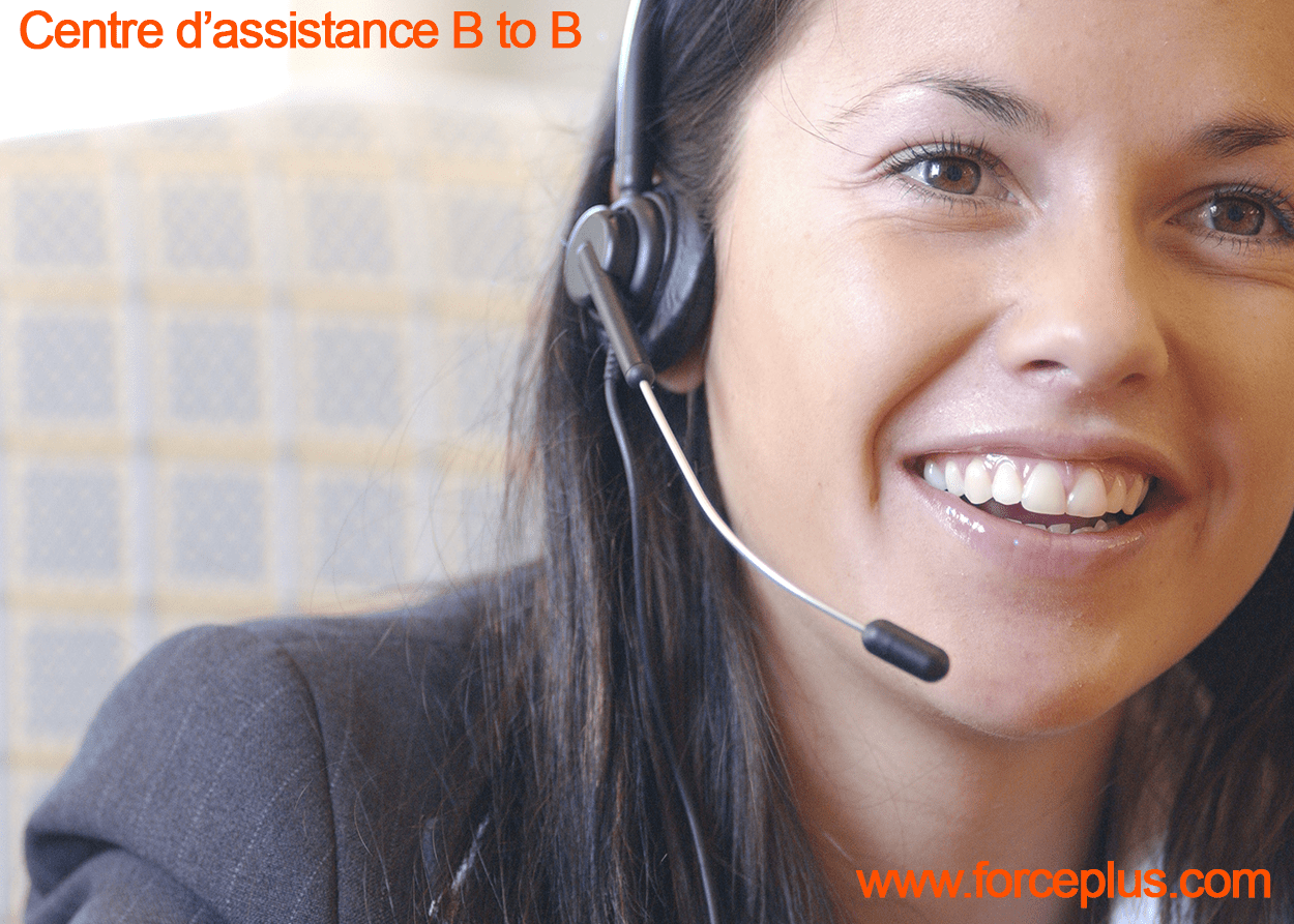 Un centre d’assistance B to B