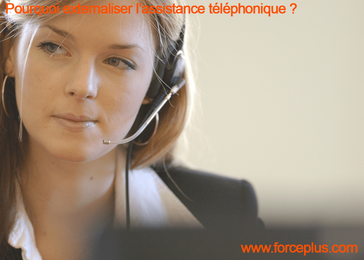 externaliser assistance téléphonique